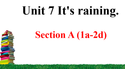 人教版七年级英语下册Unit 7 Section A 1a-2d课件