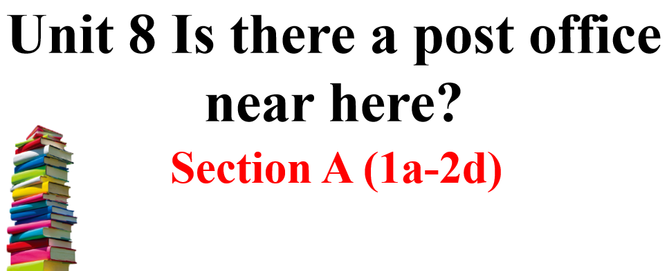 人教版七年级英语下册Unit 8 Section A 1a-2d课件